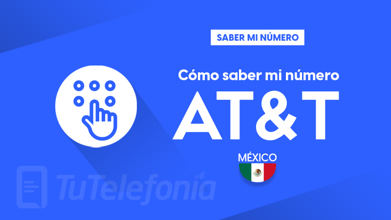 Saber mi número AT&T México