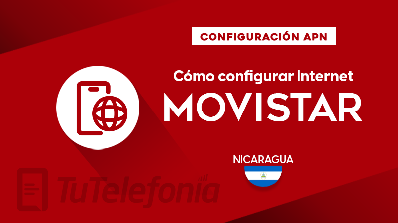 Cómo configurar APN de Movistar Nicaragua