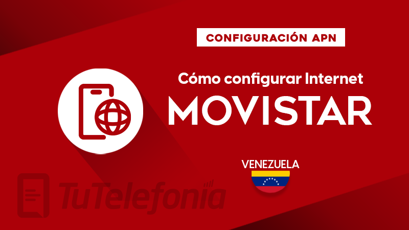 Cómo configurar APN de Movistar Venezuela