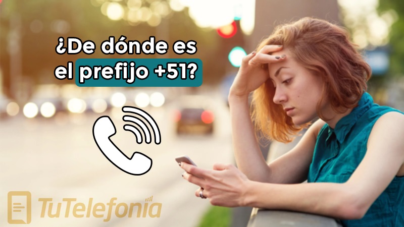 prefijo 51 de donde es y quien te esta llamando