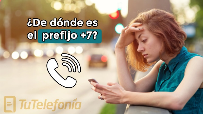 prefijo 7 de donde es y quien te esta llamando