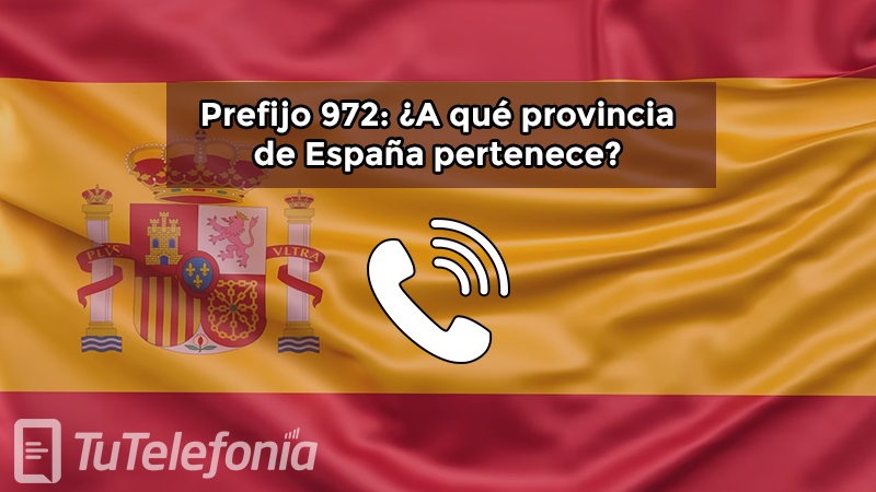 prefijo 972 de donde es y a que provincia de españa pertenece